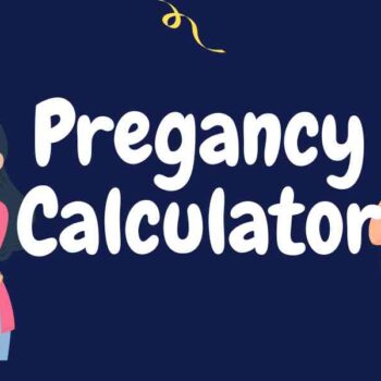 Pregnancy Calculator